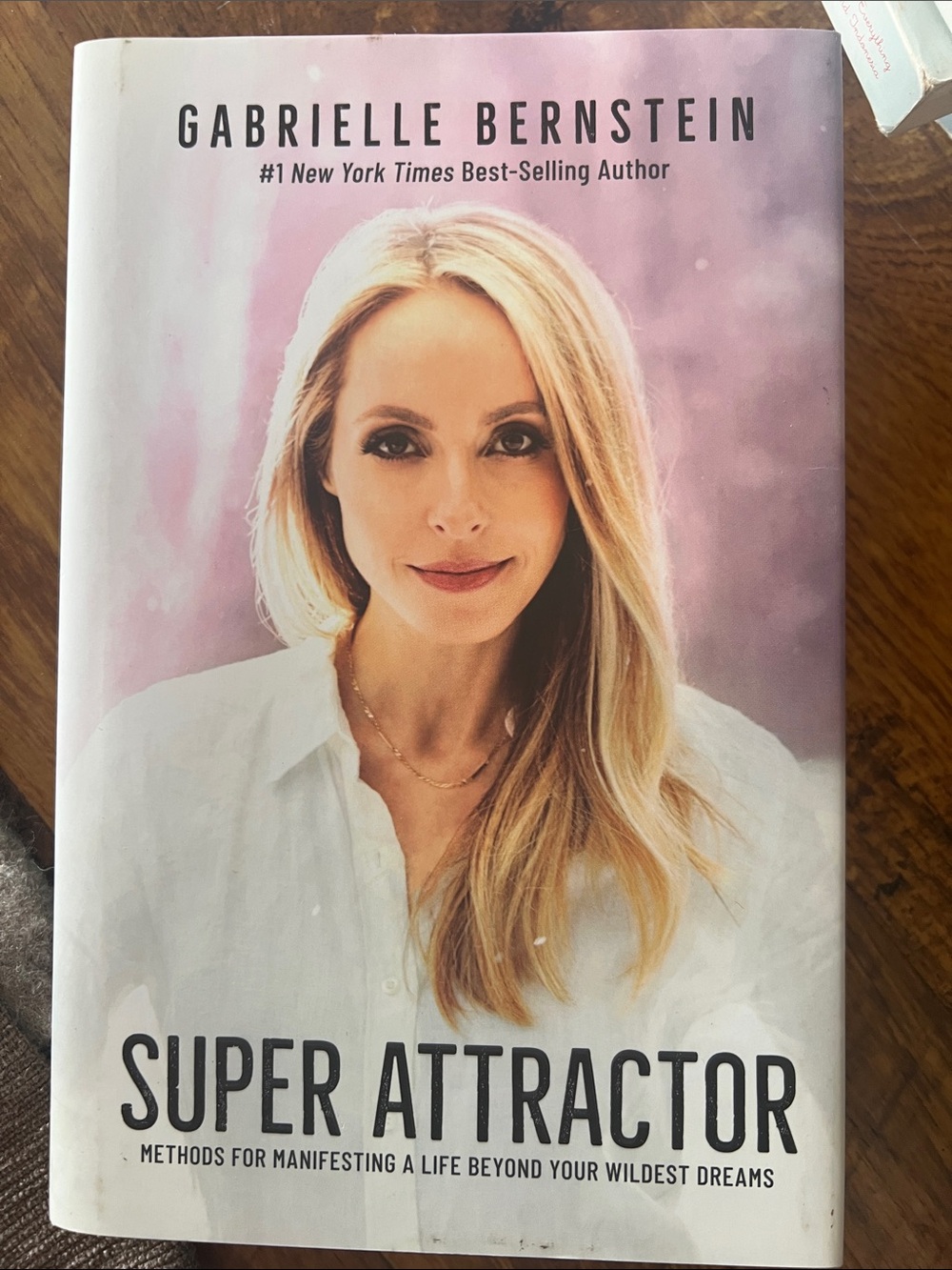 Gabrielle Bernstein "Super Attractor" Hardcover - Pink & White Cover